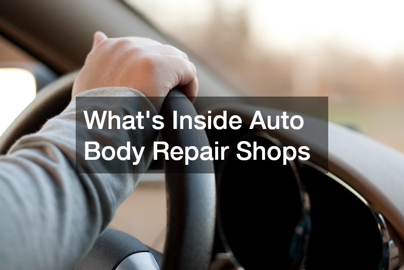 Whats Inside Auto Body Repair Shops